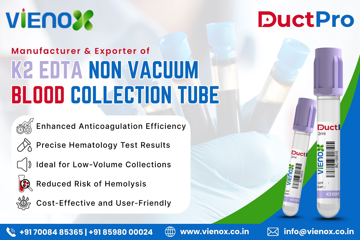 k2 edta non vacuum blood collection tubes in odisha manufacturers